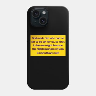 Bible Verse 2 Corinthians 5:21 Phone Case