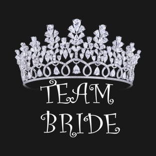 Team squad bride t shirt popular top design T-Shirt