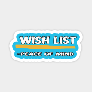 wish list Magnet