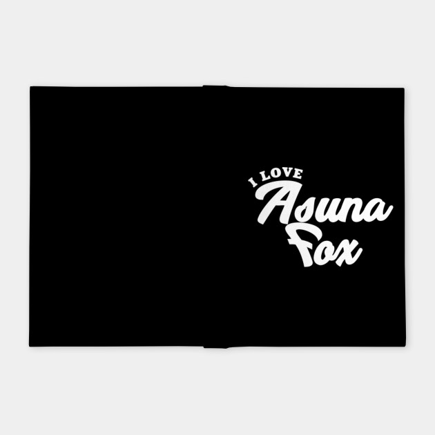 I Love Asuna Fox Asuna Fox Notizblock Teepublic De