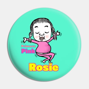 Princess Pink, Rosie Pin