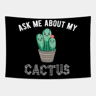 ask me about my plants  cactus Tapestry