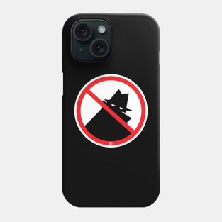 No Sneaking Phone Case