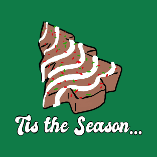 Tis the Season... 2: Chocolate Boogaloo T-Shirt