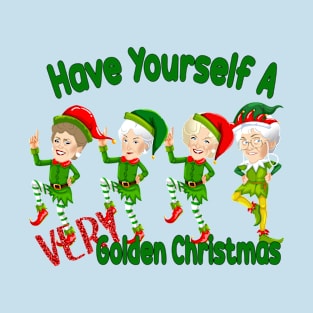 Have Yourself a Golden Christmas T-Shirt