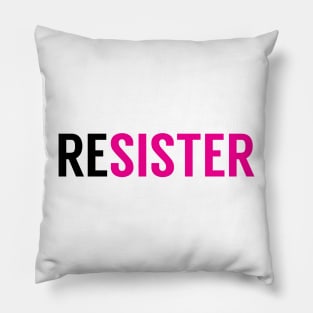 RESISTER Pillow