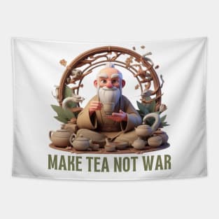 MAKE TEA NOT WAR - UNCLE IROH Tapestry