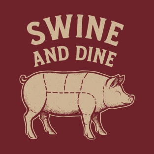 Swine & Dine funny BBQ Pork T-Shirt
