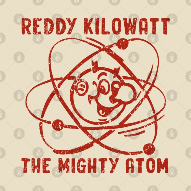 Reddy Kilowatt - The Mighty Atom by Sayang Anak