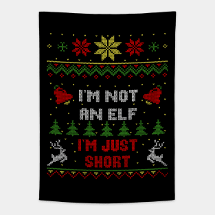 I'm Not An Elf I'm Just Short Ugly Christmas Sweater Style Tapestry