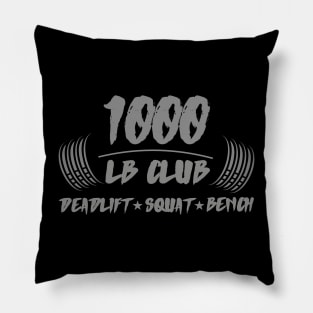 1000lb club deadlift squat bench Pillow