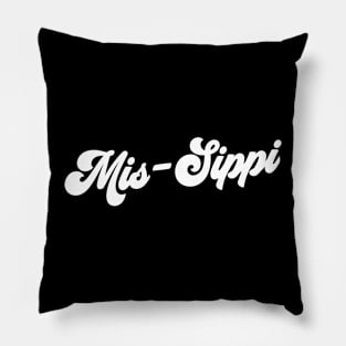 Mississippi, Mis-Sippi, The Sip Pillow