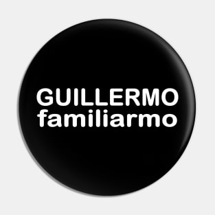 guillermo familiarmo Pin