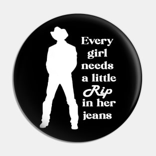 every girl needs a little rip in her jeans Pin