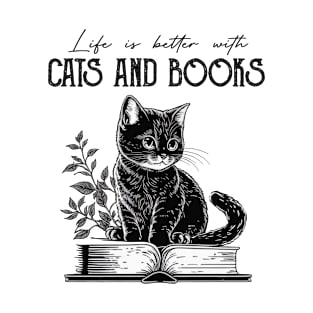 Life Is Better With Cats And Books Cat Lovers Books Lovers Gift Idea T-Shirt