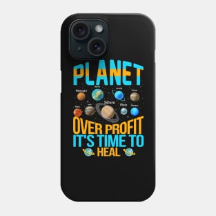 Planet Over Profit Healing Earth Environmentalist Earth Day Phone Case