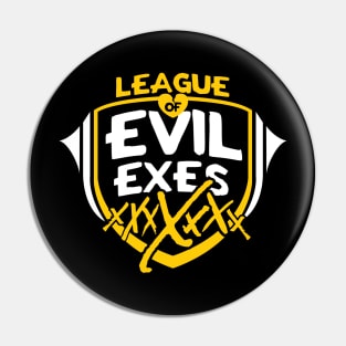 League of Evil Exes Pin