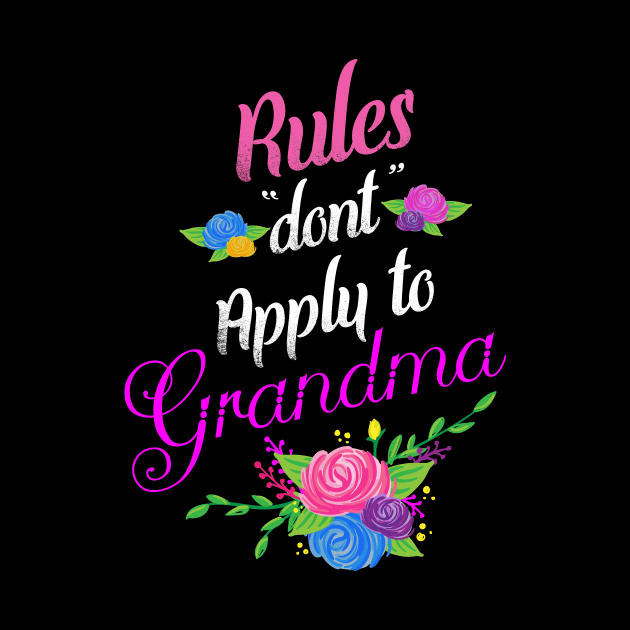 Rules don't apply to grandma by captainmood