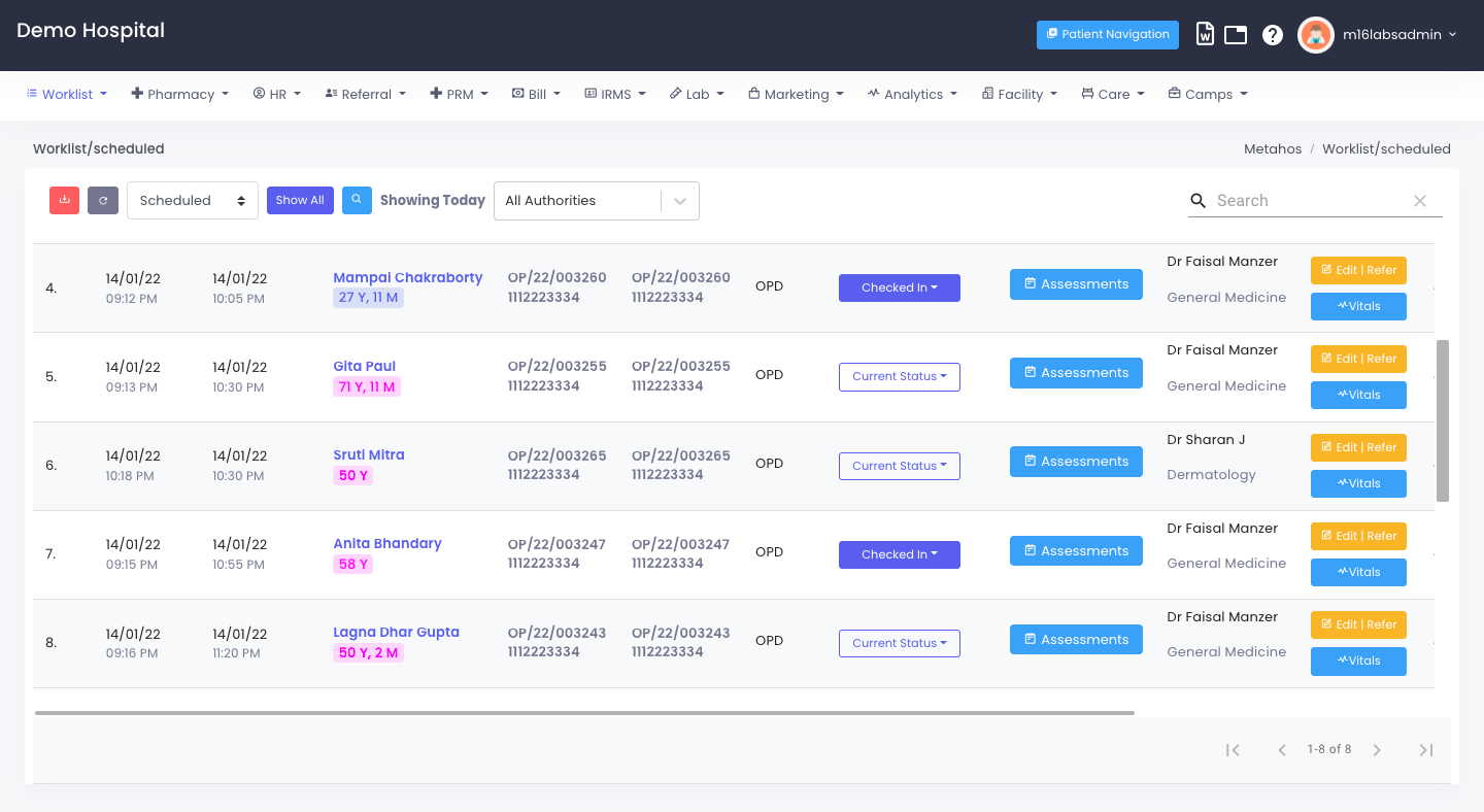 Current status is reflected in OPD Worklist