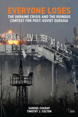 Screenshot des Buches "Everyone Loses. The Ukraine Crisis and the Ruinous Contest for Post-Soviet Eurasia".