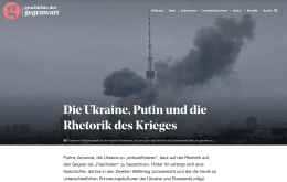 Screenshot des Texts "Die Ukraine, Putin und die Rhetorik des Krieges"