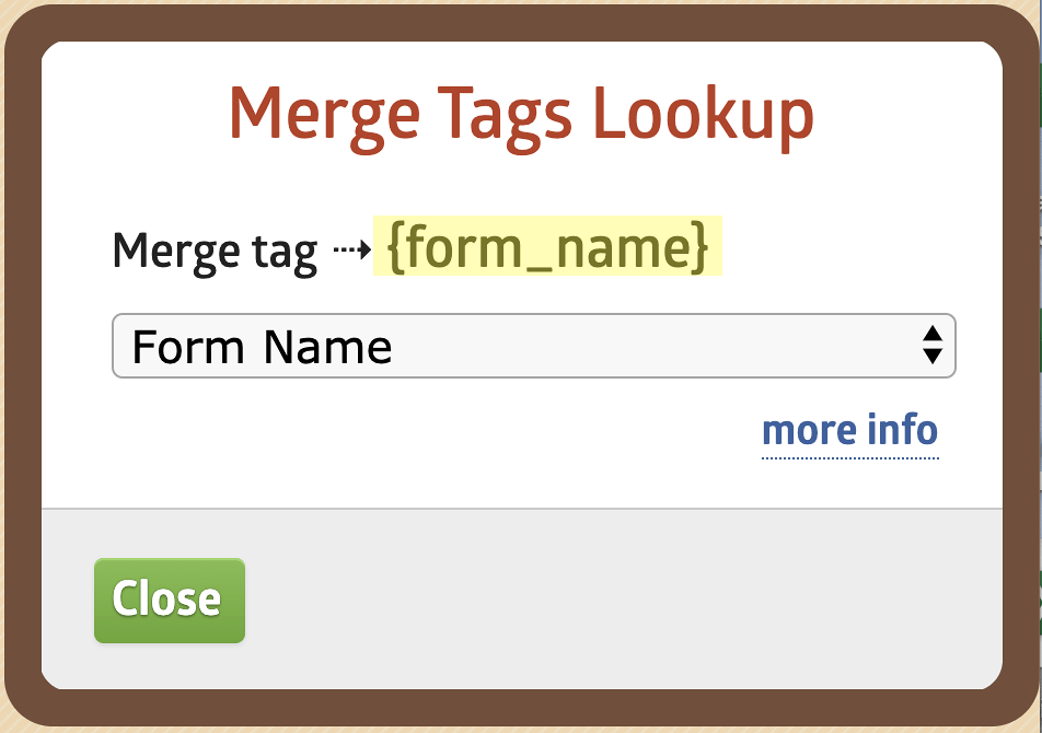 Merge Tag Pop-up with a displayed tag of "Form_Name?"