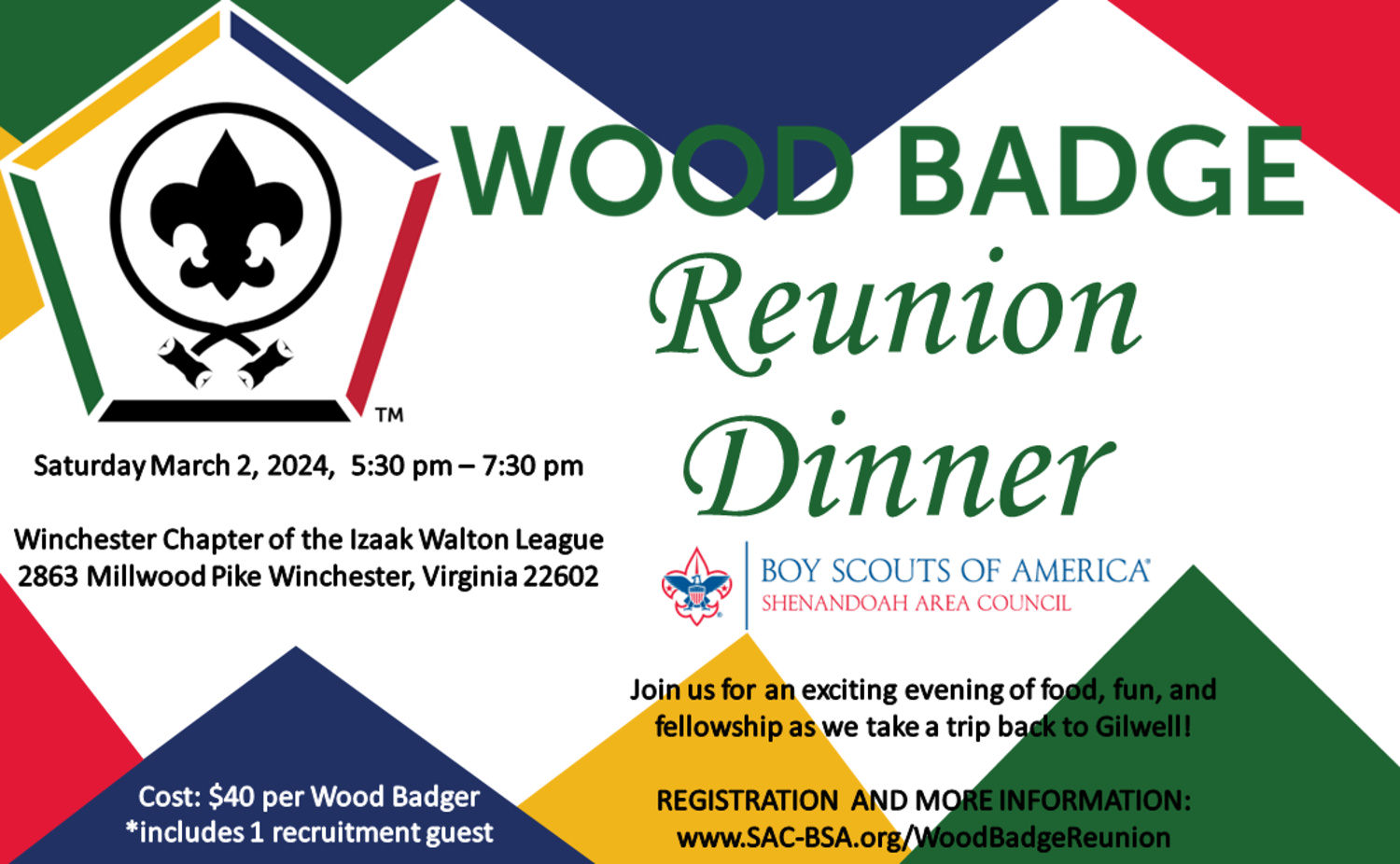 A flyer for the event WoodBadge Reunion Dinner at Winchester Chapter of the Izaak Walton League. Join us for a trip Back to Gilwell on Saturday, March 2.