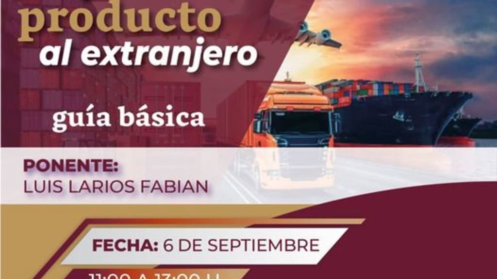 Aprovecha la oportunidad Sedeco Hidalgo te invita al curso gratis "Exporta tu producto al extranjero, guía básica"
