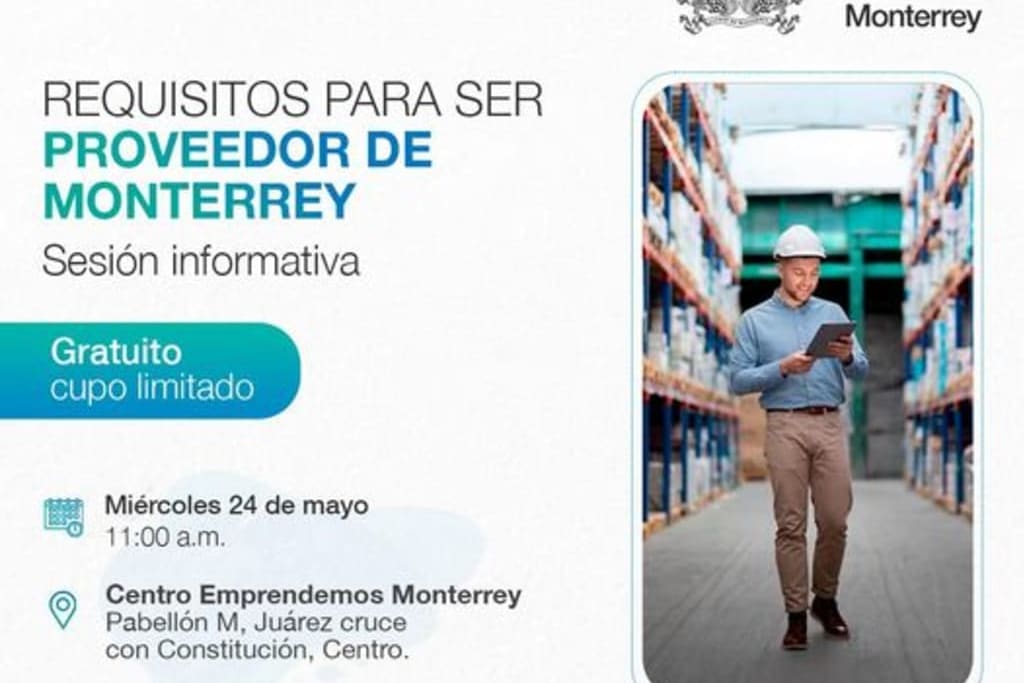 ¿Te interesa ser proveedor del Municipio de Monterrey? Desarrollo Económico de Monterrey te invita a conocer los requisitos