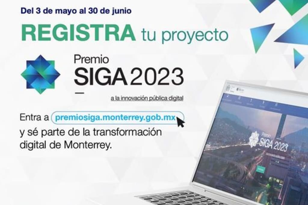La Secretaría de Desarrollo Económico de Monterrey te invita a registrar tu proyecto para el Premio SIGA 2023, sigue leyendo