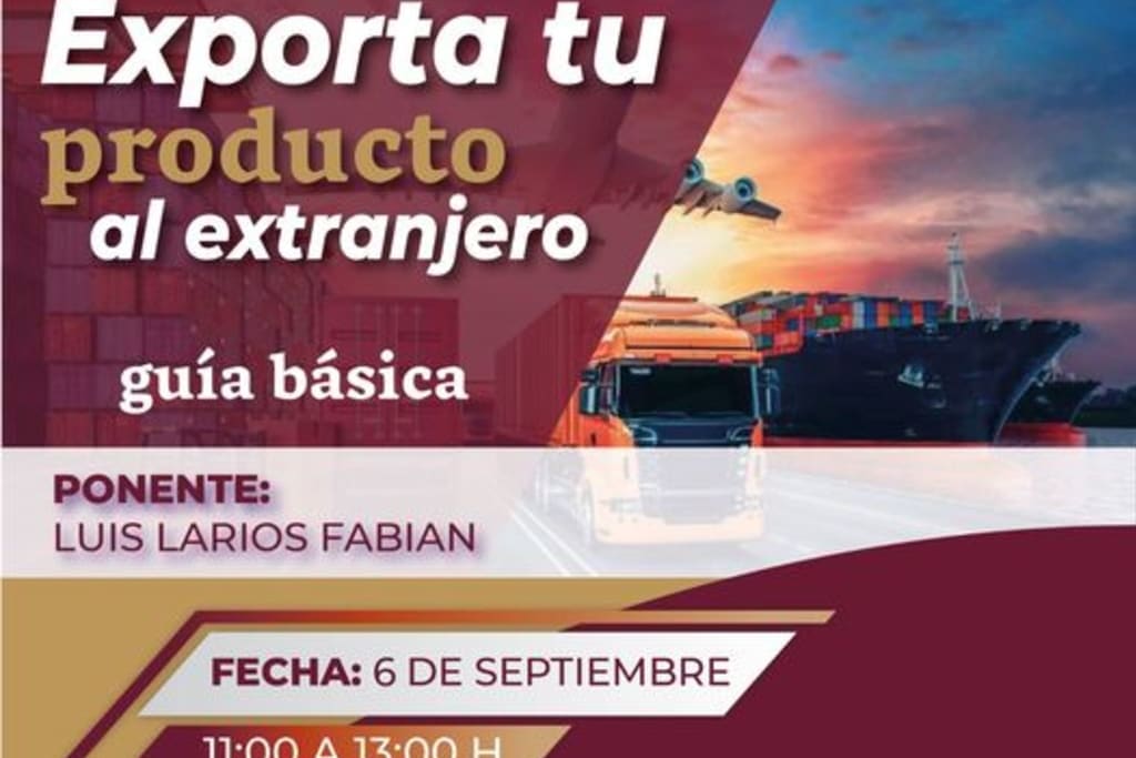 Aprovecha la oportunidad Sedeco Hidalgo te invita al curso gratis "Exporta tu producto al extranjero, guía básica"