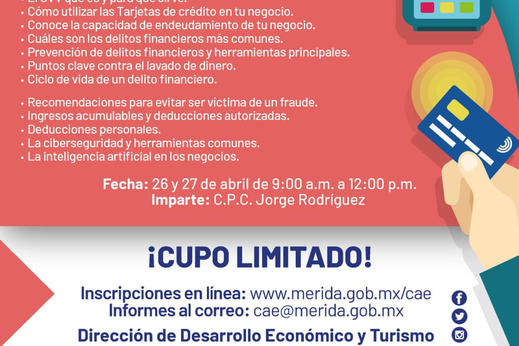 La Dirección de Desarrollo Económico y Turismo de Mérida te enseña gratis el uso adecuado de la tarjeta de crédito, ¡asiste!