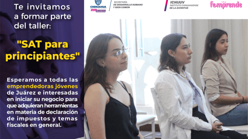 El Instituto Chihuahuense de la Juventud te brinda gratis las herramientas necesarias para que cumplas con tus obligaciones 