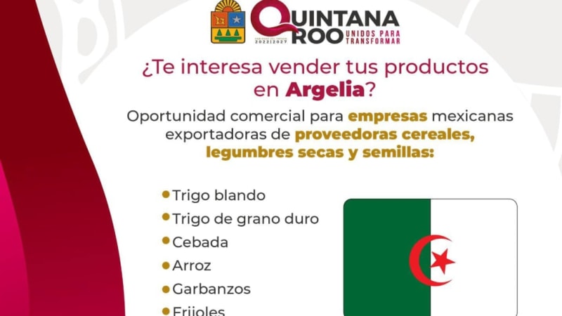 Sede Quintana Roo te invita a exportar tus productos a Argelia, entérate de los requisitos