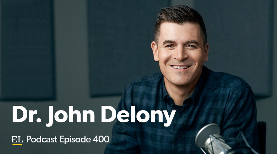 #400: Dr. John Delony—How to Deal With Anxiety | EntreLeadership