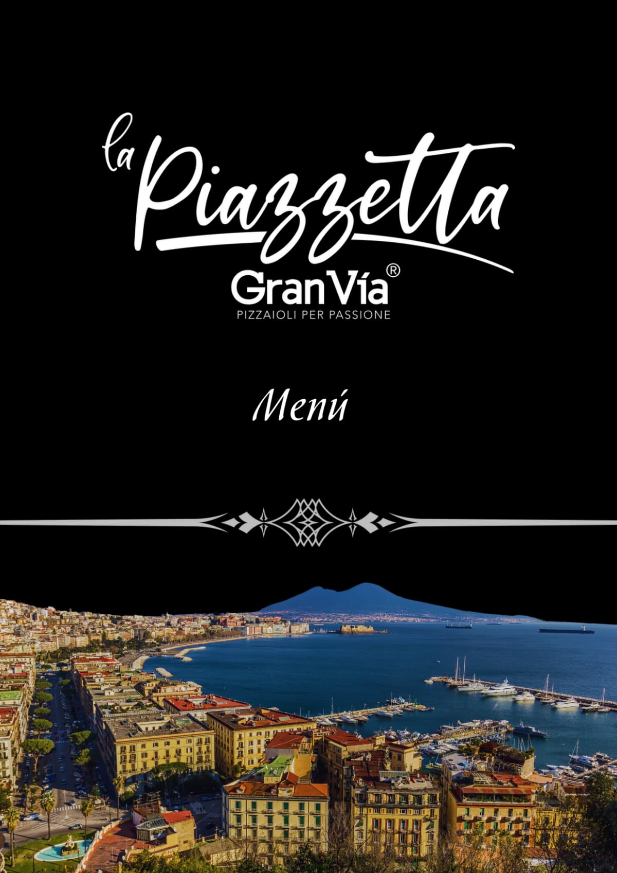 La Piazzetta GranVia menu