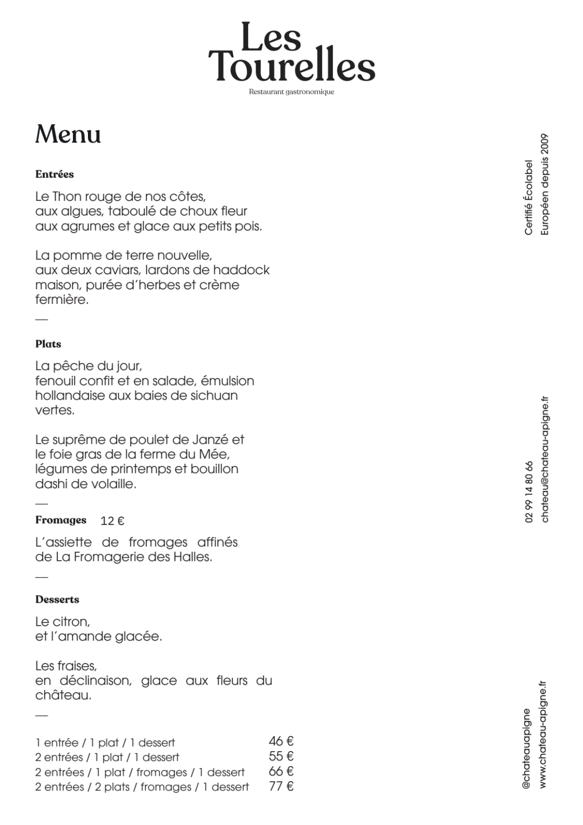 Carte et Menus 2023 Les Tourelles Château d'Apigné à Le Rheu TheFork