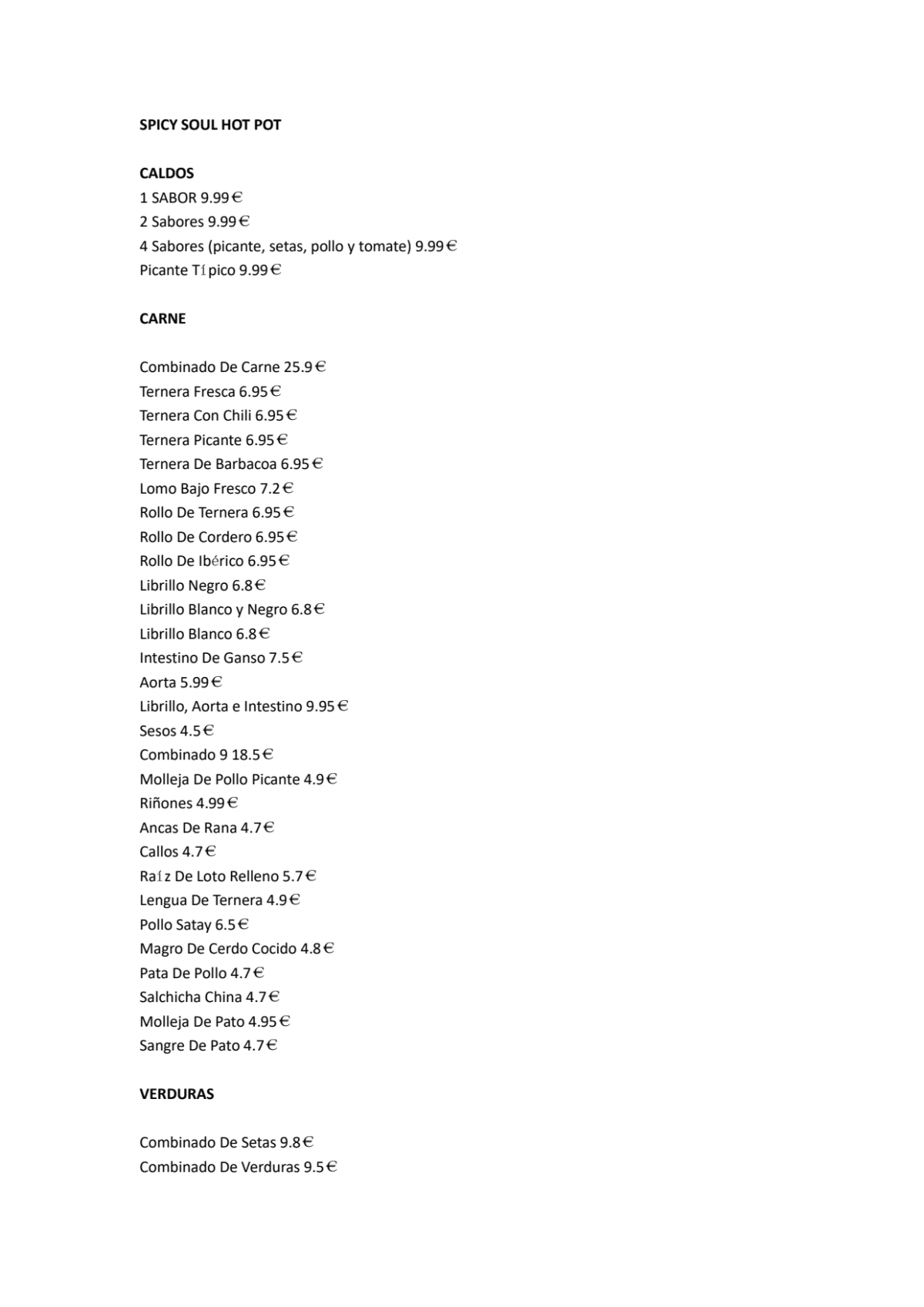 Carta y menù 2024 Actualizados Spicy Soul Hot Pot Madrid en Madrid