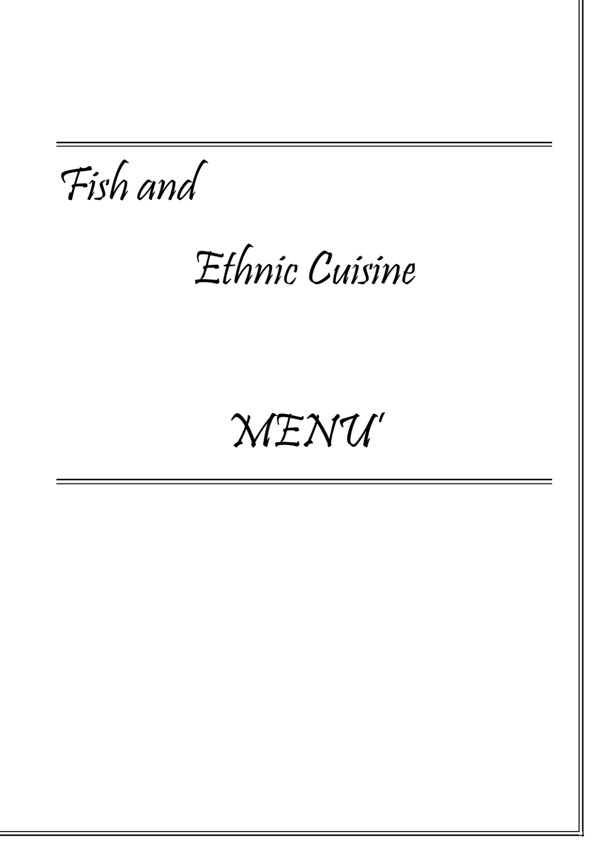 Fish and ethnic cuisine menu