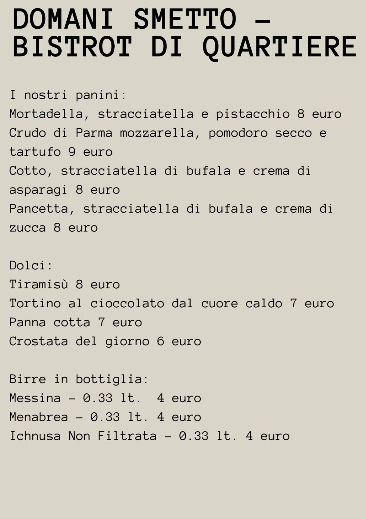 Domani Smetto-Bistrot di Quartiere menu