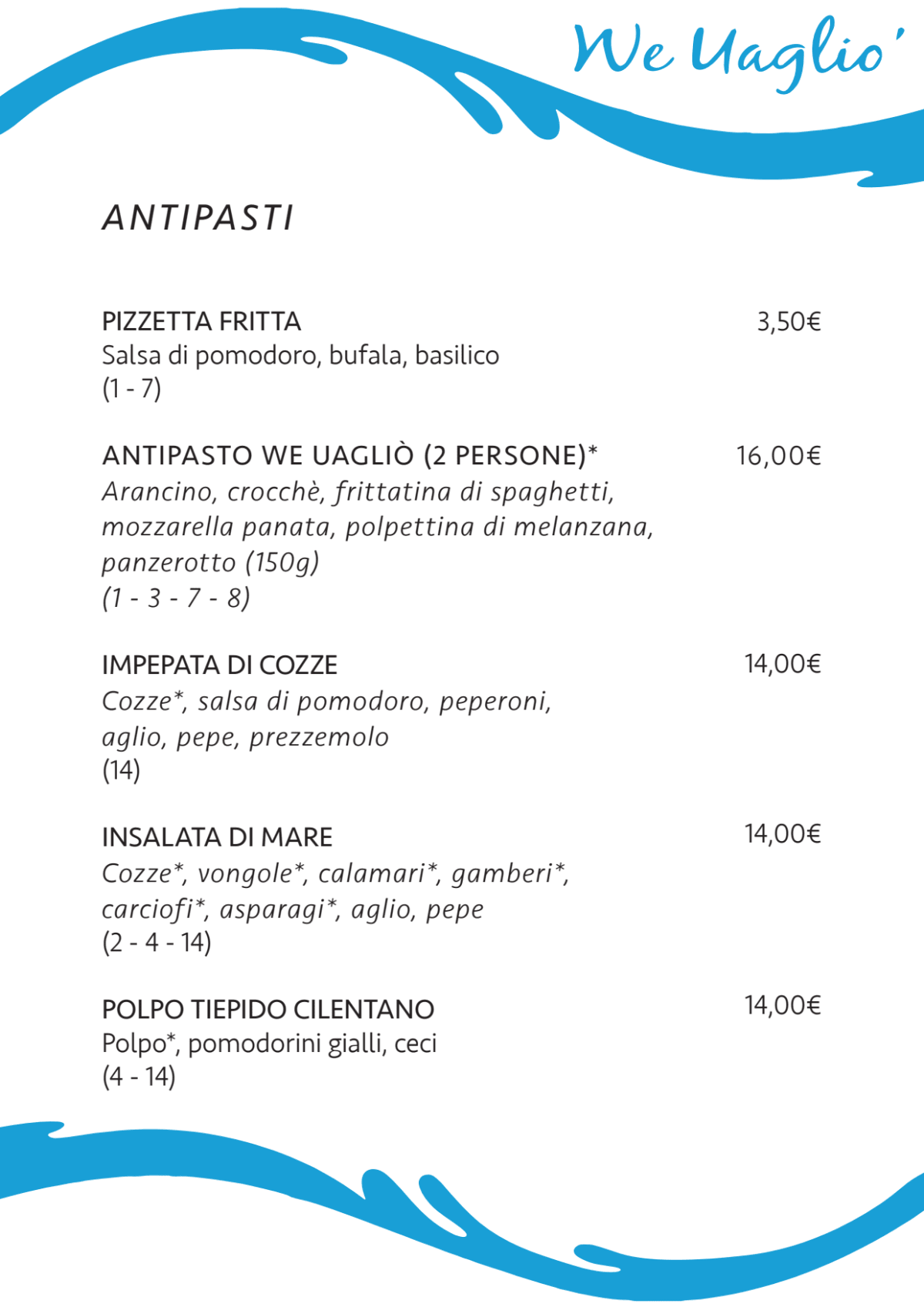 We Uagliò - Primaticcio menu