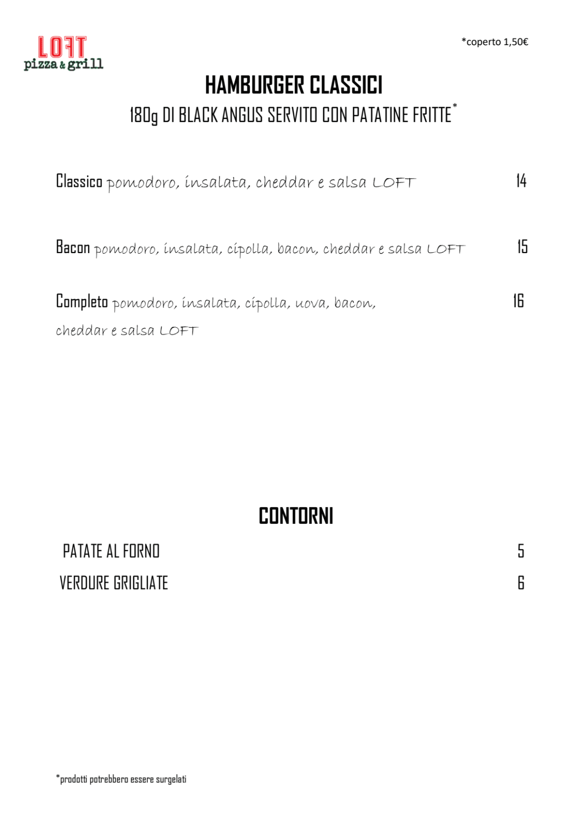 Menù completo e carta 2024 LOFT pizza & grill a Milano TheFork