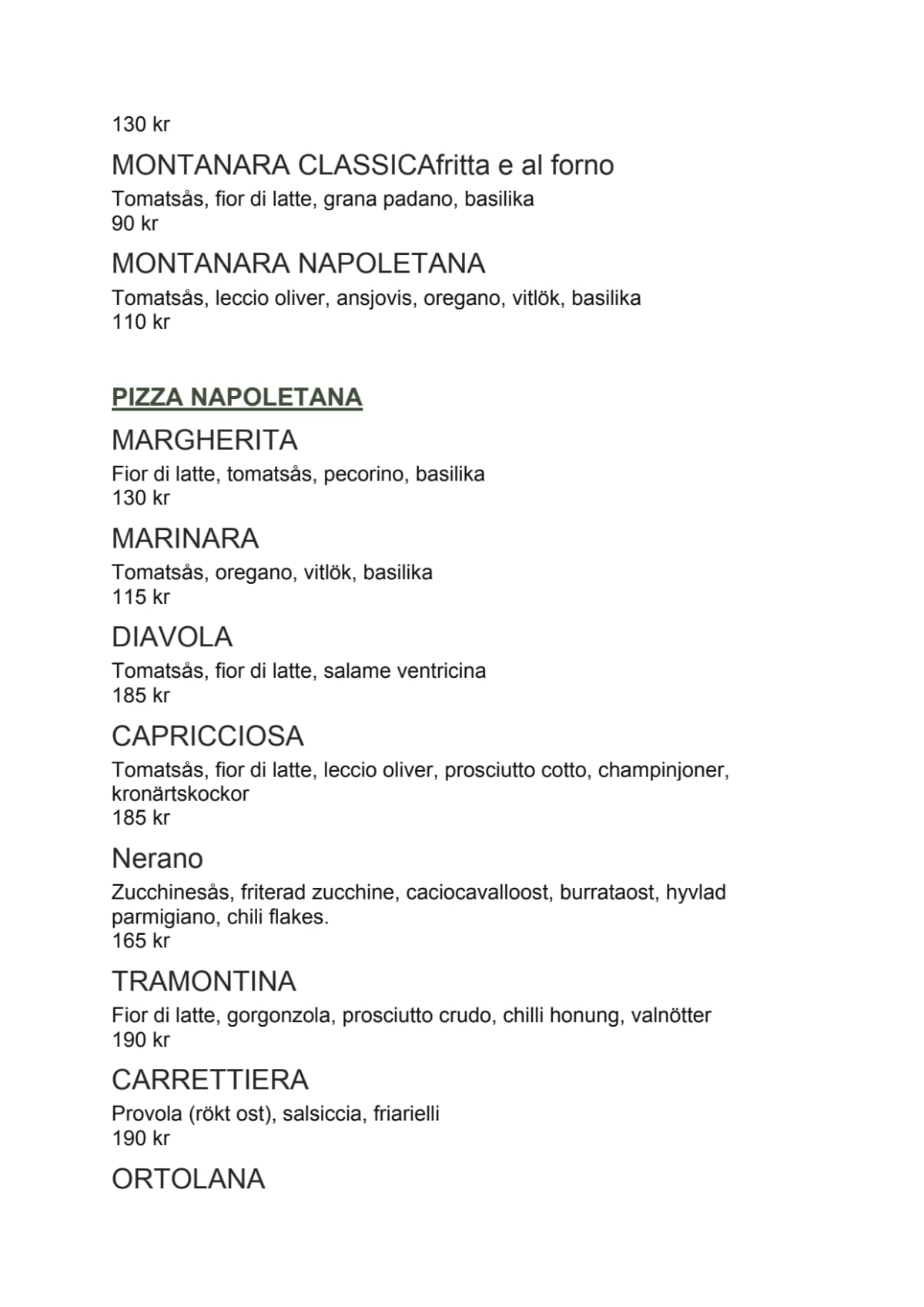 Menù completo e carta 2024 Pizza Fritta Södermalm a Stoccolma TheFork