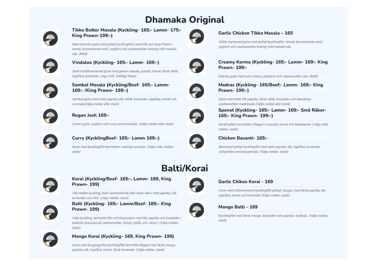 Dhamaka Indisk Restaurang menu