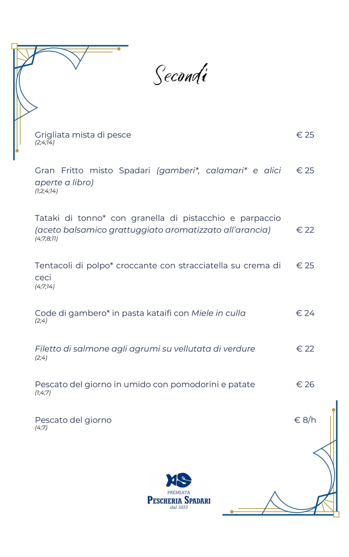 Premiata Pescheria Spadari Ristorante menu