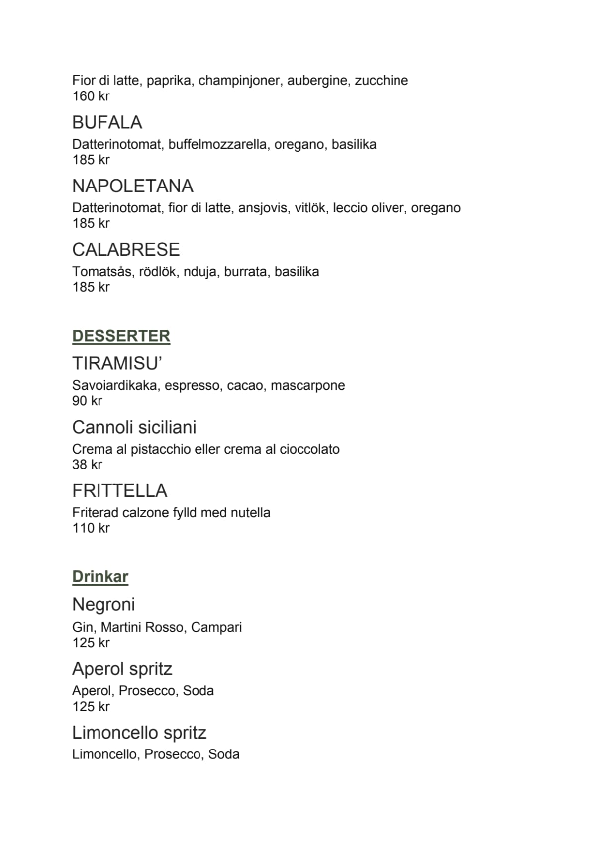 Carte et Menus 2024 Pizza Fritta Södermalm à Stockholm TheFork