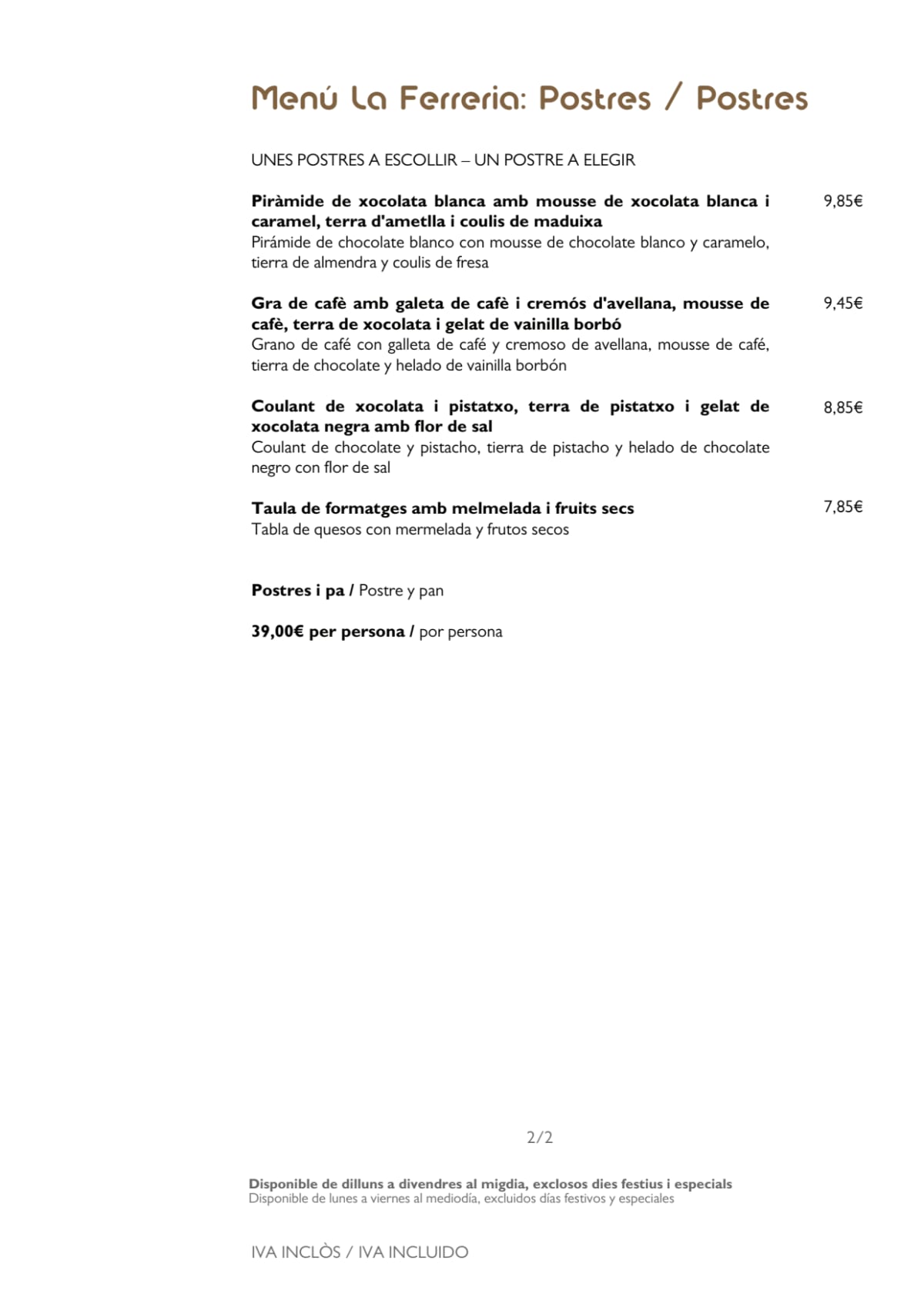 LA FERRERIA DES DE 1987 menu