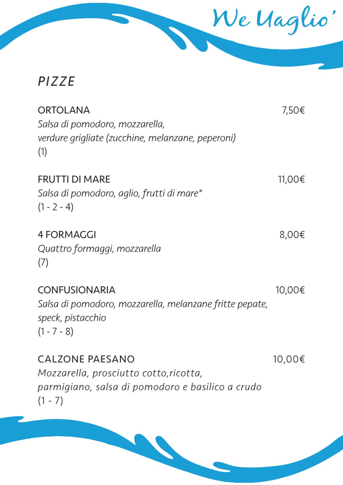 We Uagliò - Primaticcio menu