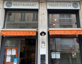 Trois Fois M, Lyon