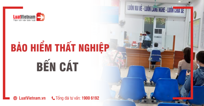 Địa chỉ làm bảo hiểm thất nghiệp tại thị xã Bến Cát